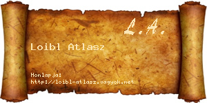 Loibl Atlasz névjegykártya